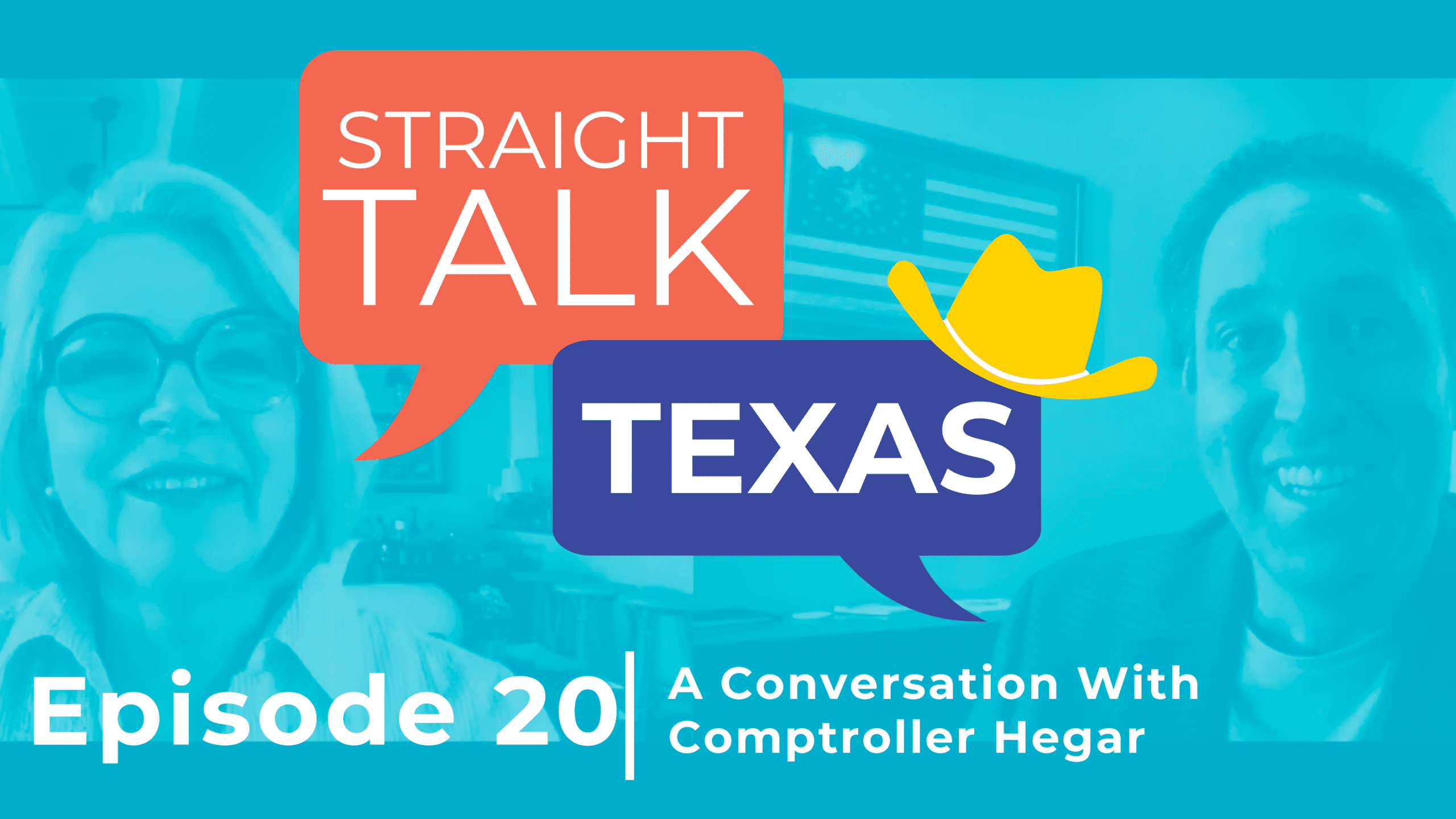 Straight Talk Texas 20 A Conversation With Comptroller Hegar