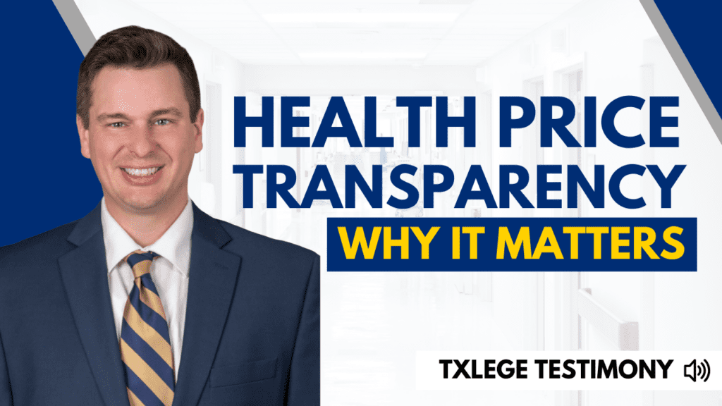 Why health price transparency in Texas matters Texas 2036